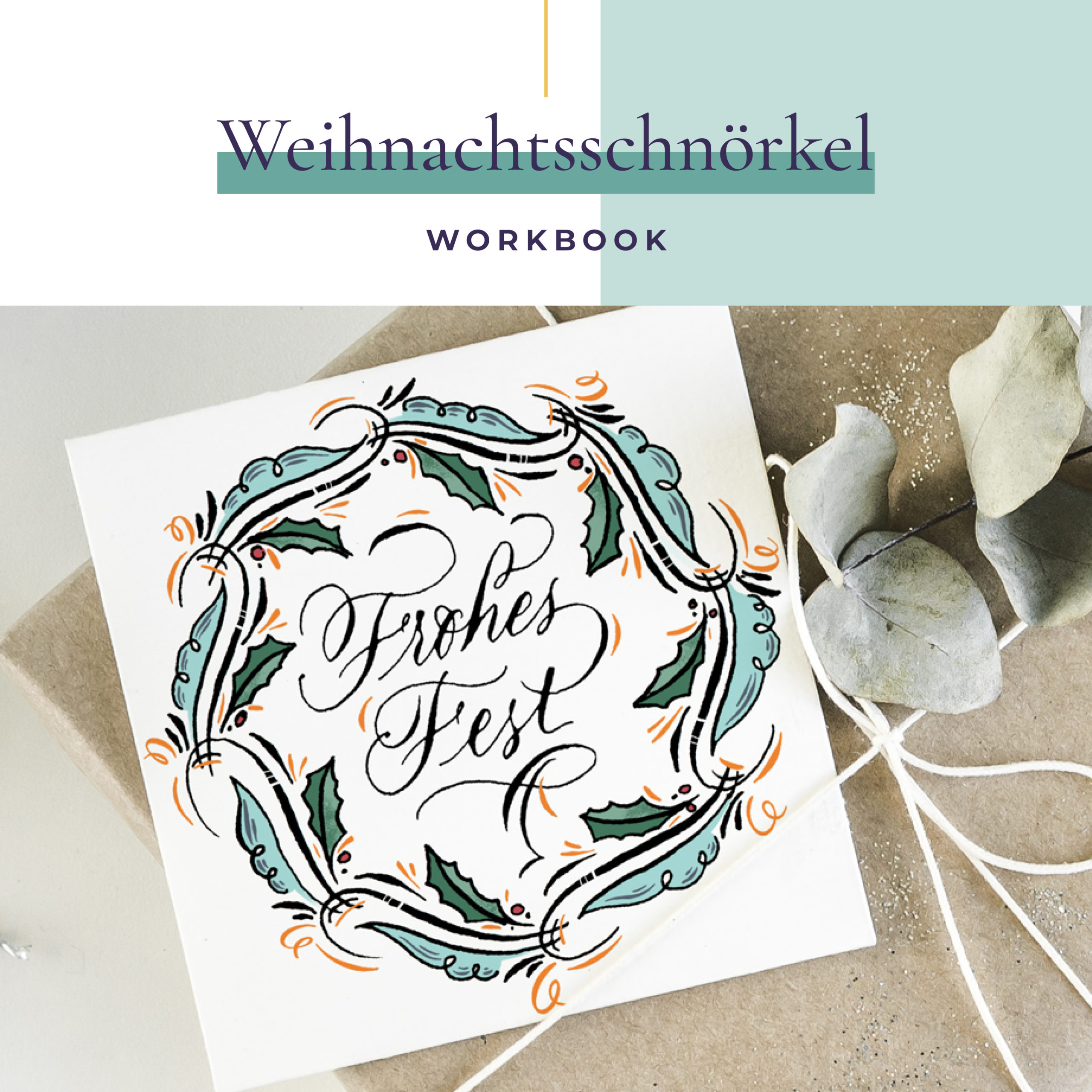 Workbook mit weihnachtlichen Schnörkel-elementen für Karten, Lettering und kreative Papierprojekte