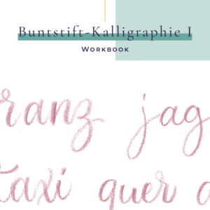 Buntstift-Kalligraphie | Workbook 1